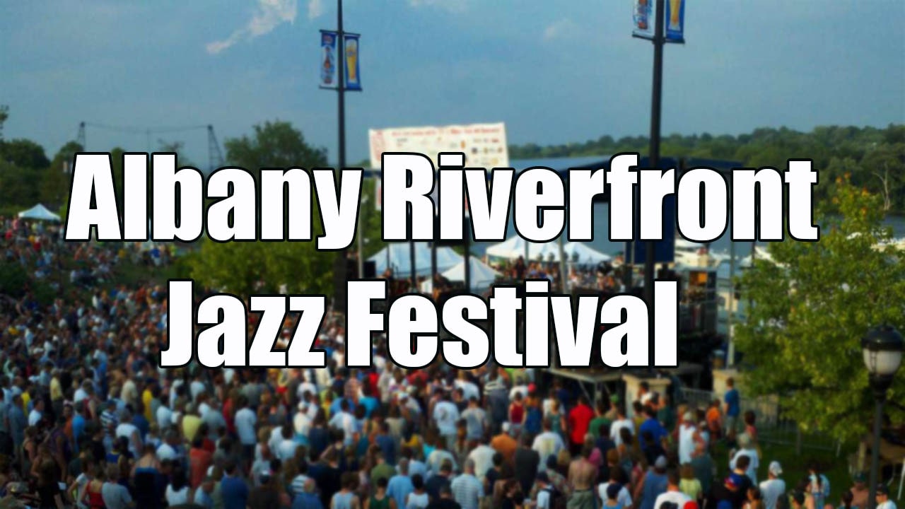 Albany Riverfront Jazz Festival 2025 Lineup