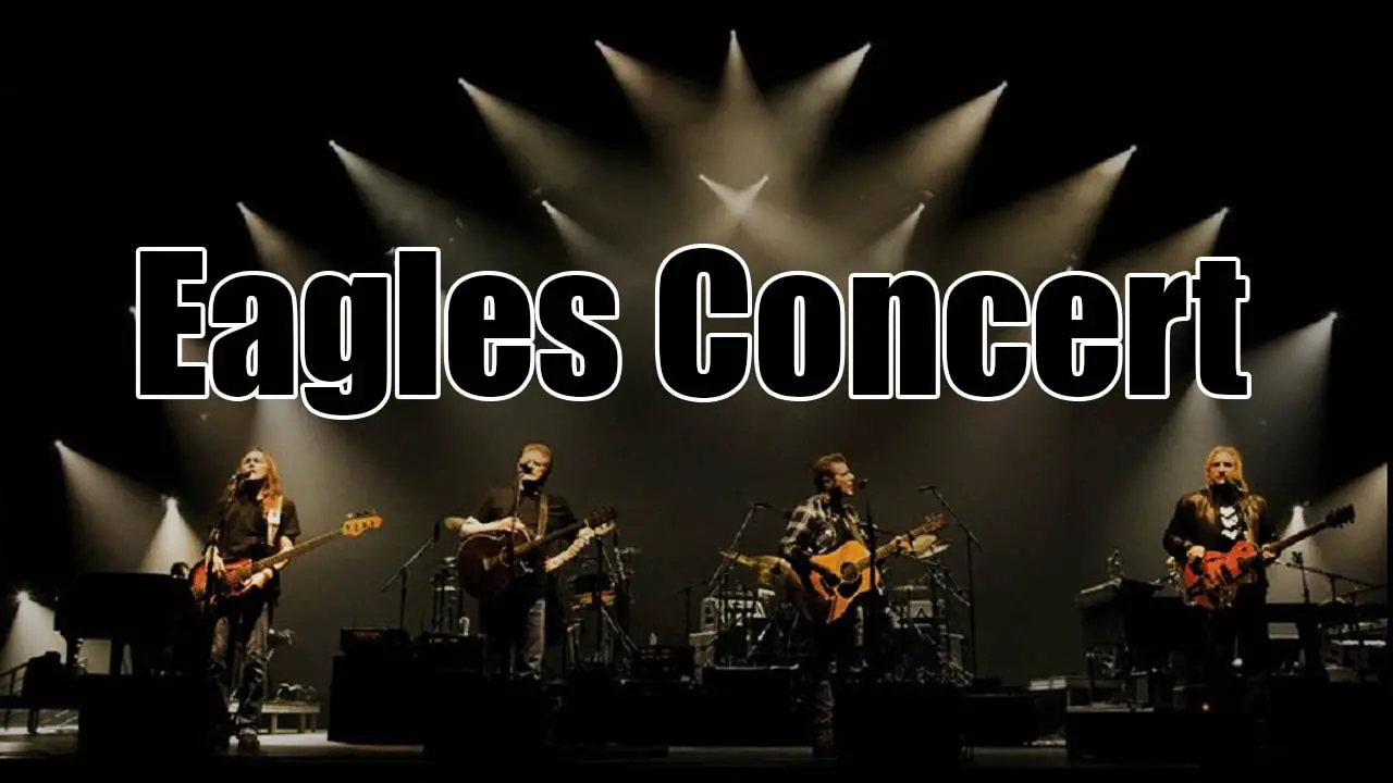 Eagles Concert 2025