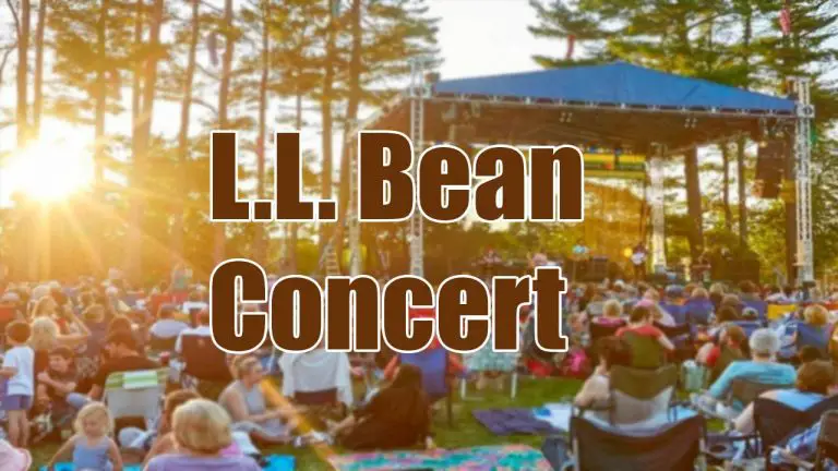 L.L. Bean Concert