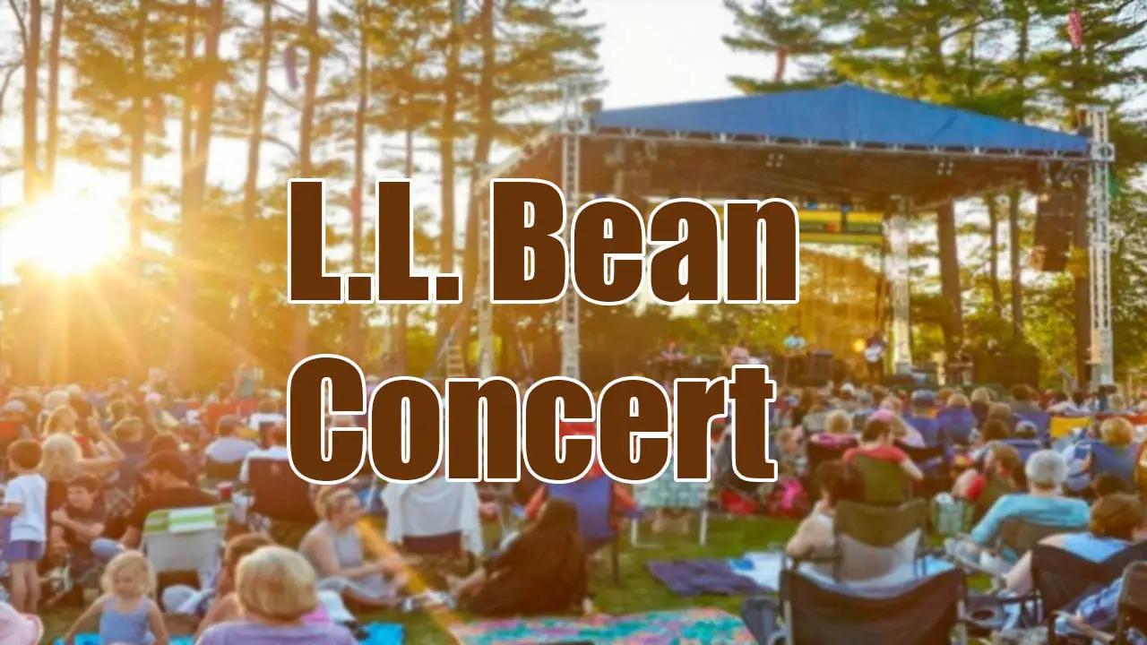 L.L. Bean Concert Series 2024 Performances