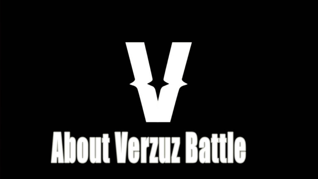 About Verzuz Battle