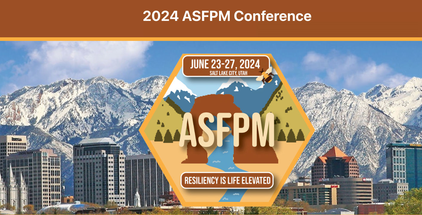 Immerse Yourself in the Future of Floodplain Management at ASFPM