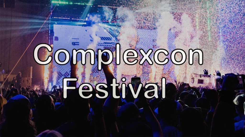Complexcon Festival